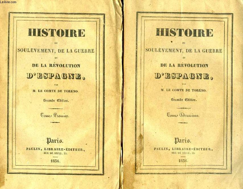 HISTOIRE DU SOULEVEMENT, DE LA GUERRE ET DE LA REVOLUTION D'ESPAGNE, 5 TOMES (COMPLET)