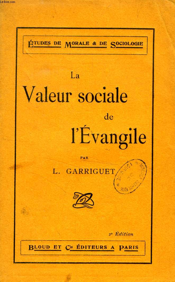 LA VALEUR SOCIALE DE L'EVANGILE