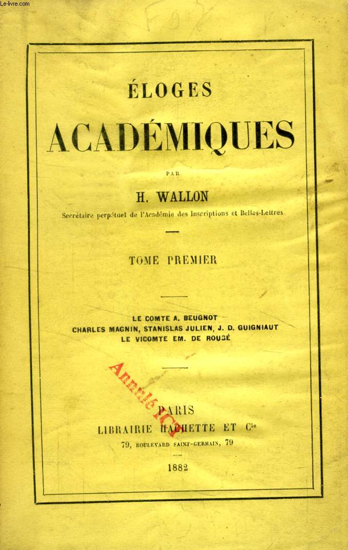 ELOGES ACADEMIQUES, 2 TOMES