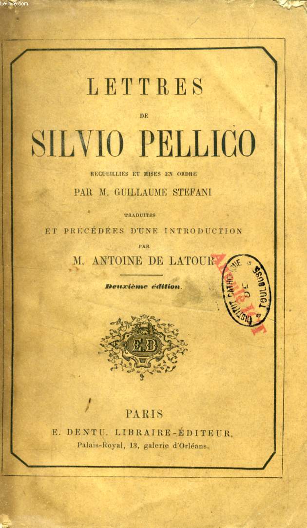 LETTRES DE SILVIO PELLICO