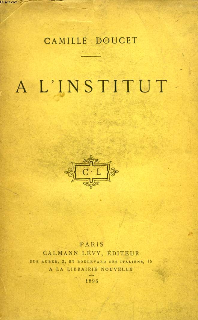 A L'INSTITUT, RAPPORTS ANNUELS, 1886-1894