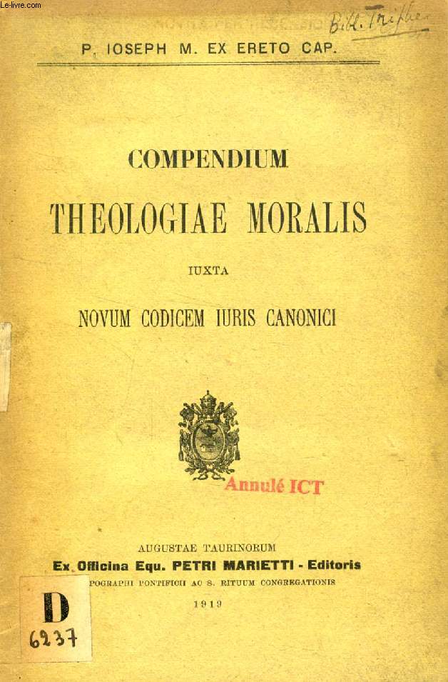 COMPENDIUM THEOLOGIAE MORALIS IUXTA NOVUM CODICEM IURIS CANONICI