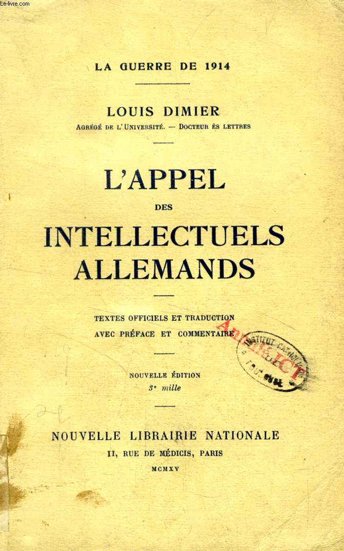 L'APPEL DES INTELLECTUELS ALLEMANDS (LA GUERRE DE 1914)
