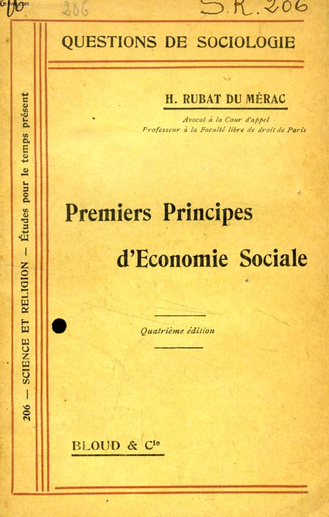 PREMIERS PRINCIPES D'ECONOMIE SOCIALE (QUESTIONS DE SOCIOLOGIE, N 206)