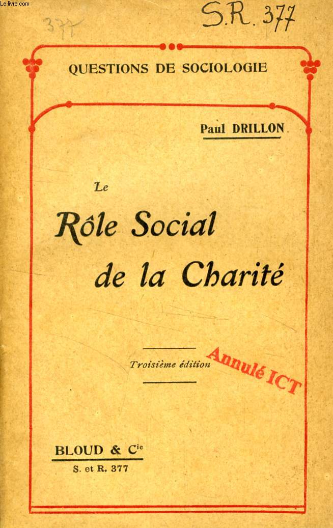 LE ROLE SOCIAL DE LA CHARITE (QUESTIONS DE SOCIOLOGIE, N 377)