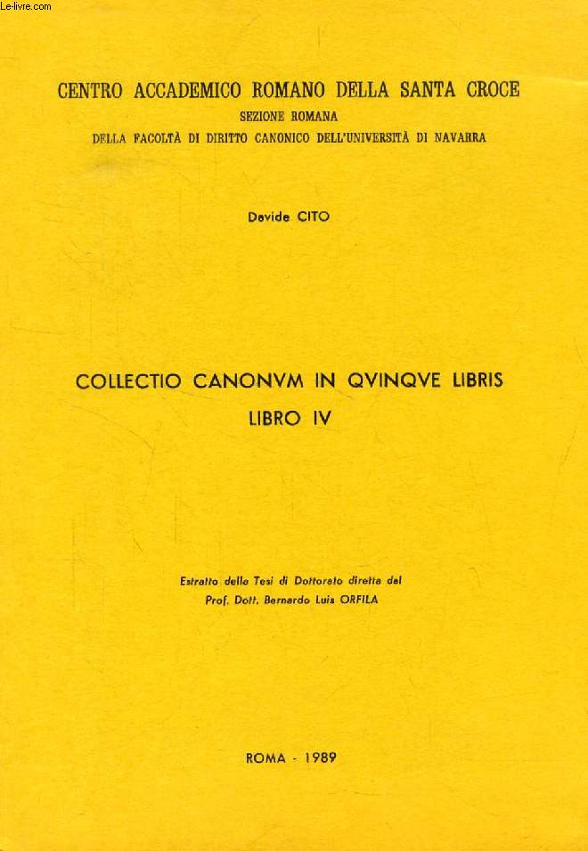 COLLECTIO CANONUM IN QUINQUE LIBRIS, LIBRO IV (ESTRATTO DELLA TESI)