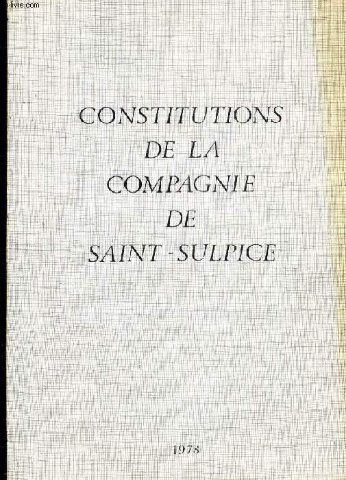 CONSTITUTIONS DE LA COMPAGNIE DE SAINT-SULPICE