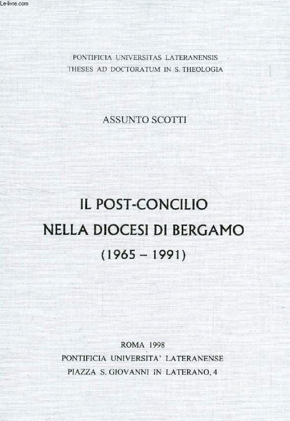 IL POST-CONCILIO NELLA DIOCESI DI BERGAMO (1965-1991) (TESI)
