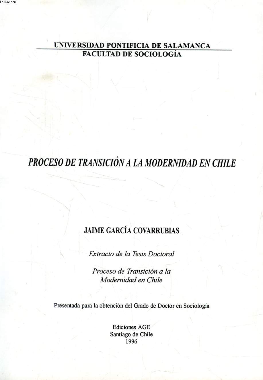 PROCESO DE TRANSICION A LA MODERNIDAD EN CHILE (EXTRACTO DE LA TESIS)