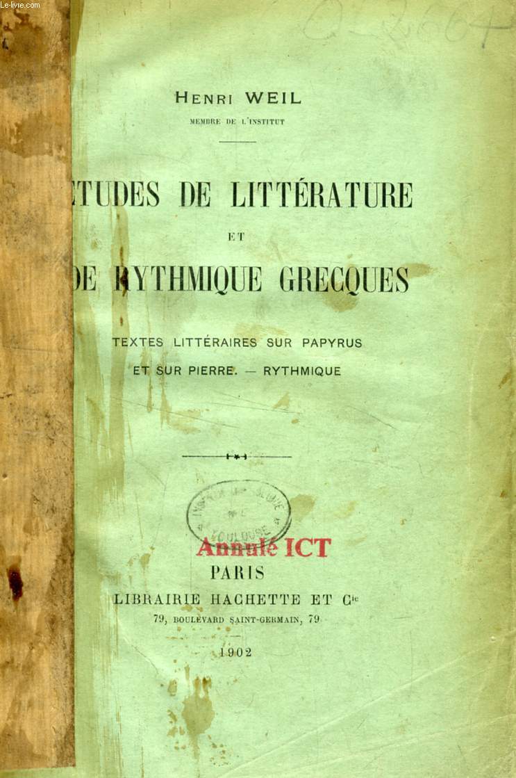 ETUDES DE LITTERATURE ET DE RYTHMIQUE GRECQUES