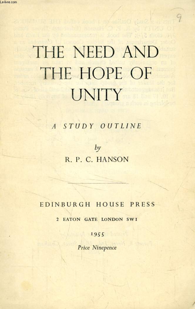 THE NEED AND THE HOPE OF UNITY, A STUDY OUTLINE