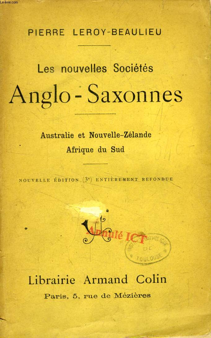 LES NOUVELLES SOCIETES ANGO-SAXONNES, AUSTRALIE, NOUVELLE-ZELANDE, AFRIQUE DU SUD