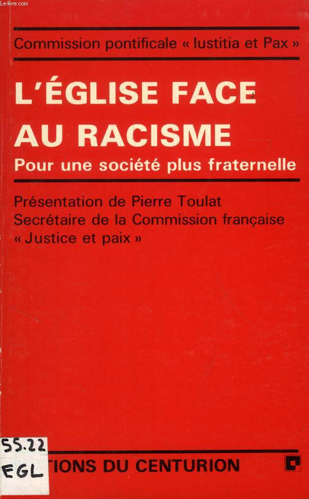 L'EGLISE FACE AU RACISME, POUR UNE SOCIETE PLUS FRATERNELLE