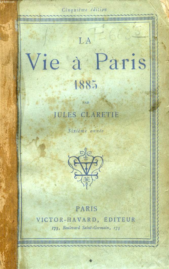 LA VIE A PARIS, 1885, 6e ANNEE