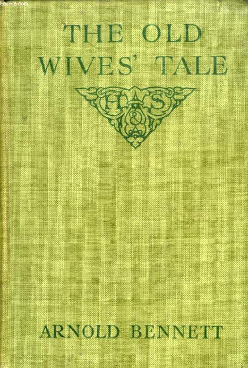 THE OLD WIVE'S TALES