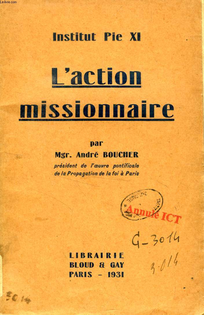 L'ACTION MISSIONNAIRE (INSTITUT PIE XI)