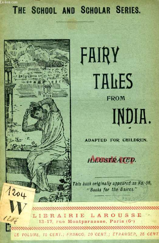 FAIRY TALES FROM INDIA (THE SCHOOL AND SCHOLAR SERIES)