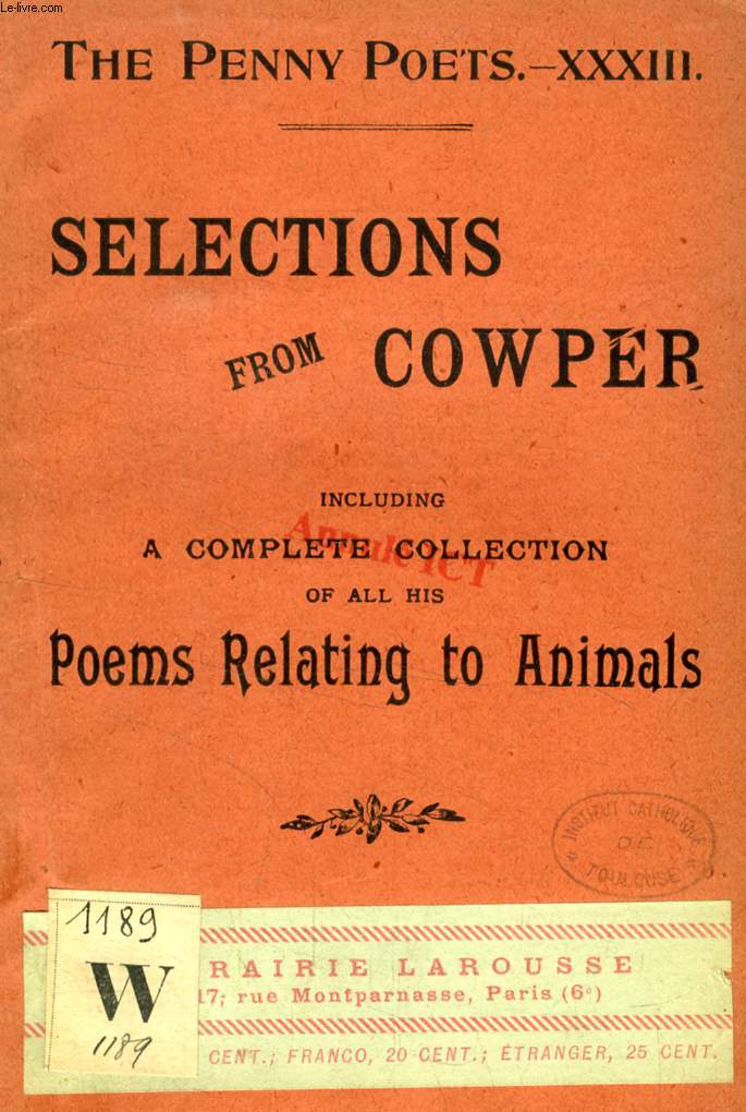 SELECTIONS FROM COWPER (THE PENNY POETS, XXXIII)