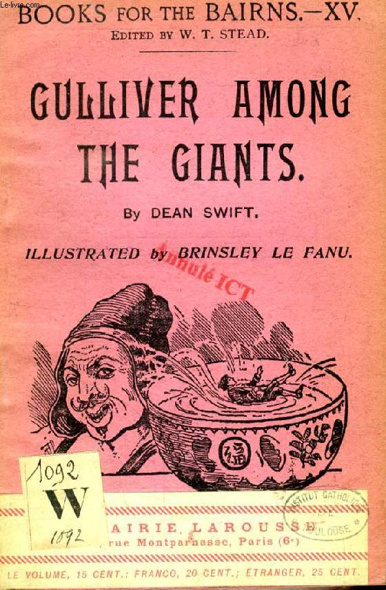 GULLIVER AMONG THE GIANTS (BOOKS FOR THE BAIRNS, XV)