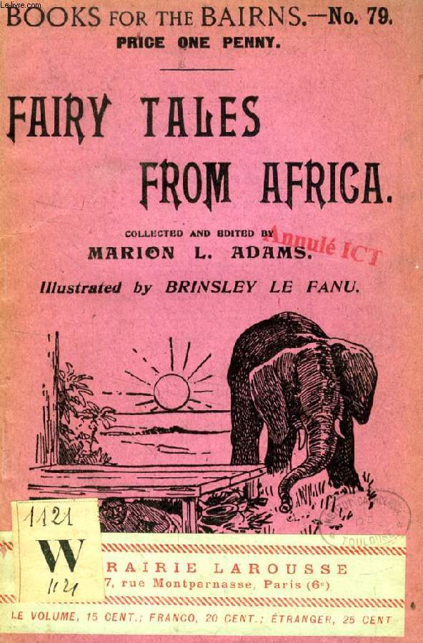 FAIRY TALES FROM AFRICA (BOOKS FOR THE BAIRNS, 79)