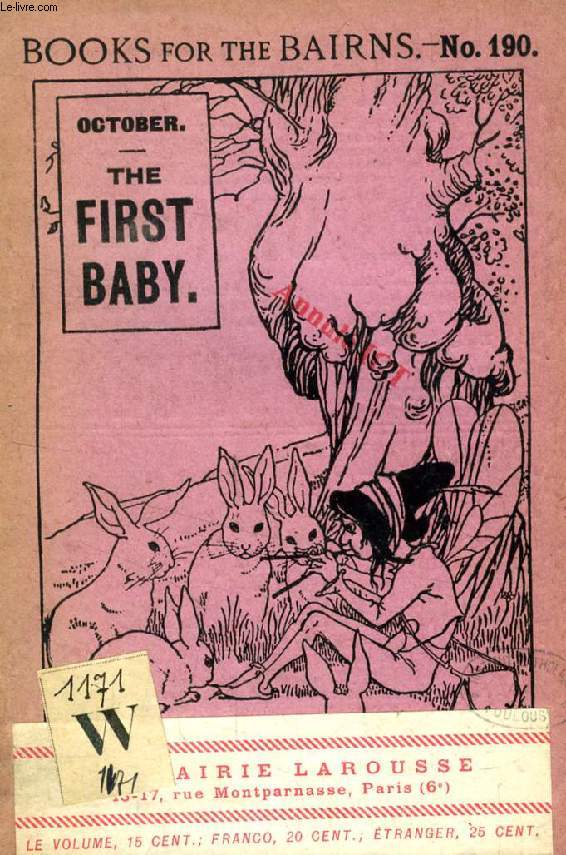 THE FIRST BABY (BOOKS FOR THE BAIRNS, 190)