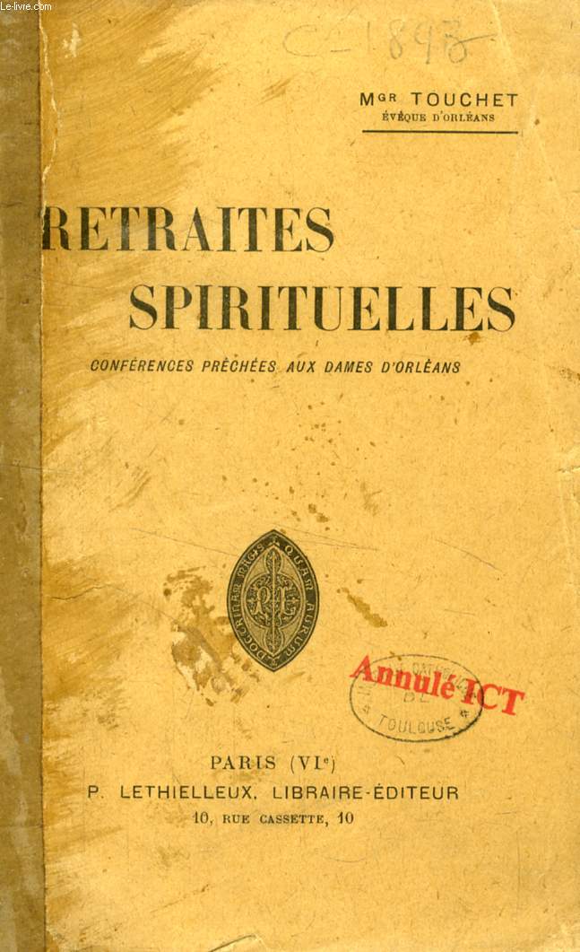 RETRAITES SPIRITUELLES (Confrences prches au Dames d'Orlans)