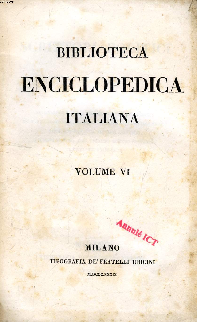 BIBLIOTECA ENCICLOPEDICA ITALIANA, VOL. VI, SCRITTORI POLITICI