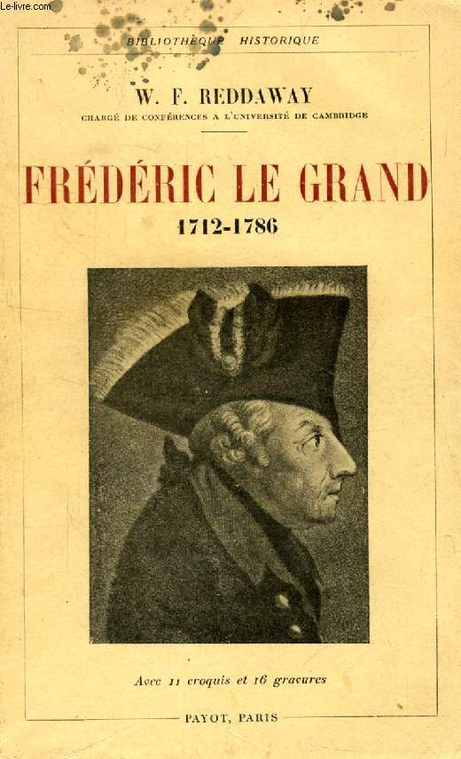 FREDERIC LE GRAND, 1712-1786