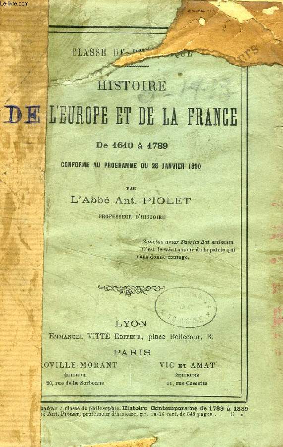 HISTOIRE DE L'EUROPE ET DE LA FRANCE DE 1610  1789, CLASSE DE RHETORIQUE