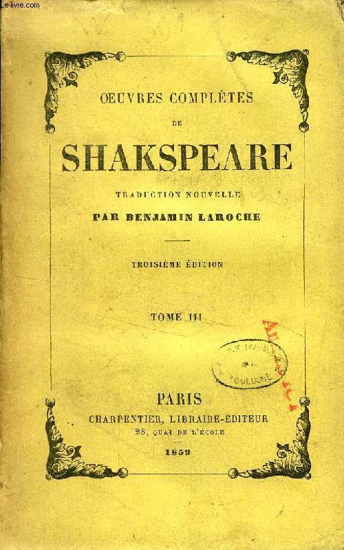 OEUVRES COMPLETES DE SHAKSPEARE (SHAKESPEARE), TOME III