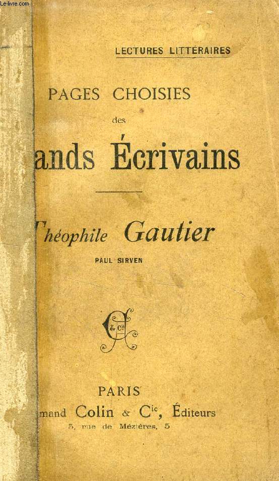 PAGES CHOISIES DES GRANDS ECRIVAINS, Th. GAUTIER
