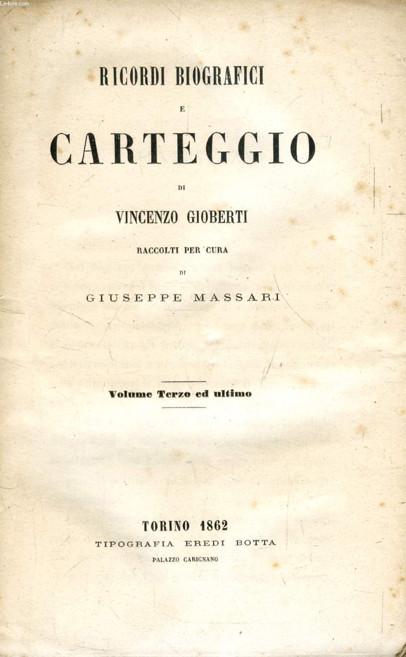 RICORDI BIOGRAFICI E CARTEGGIO DI VINCENZO GIOBERTI, VOLUME III
