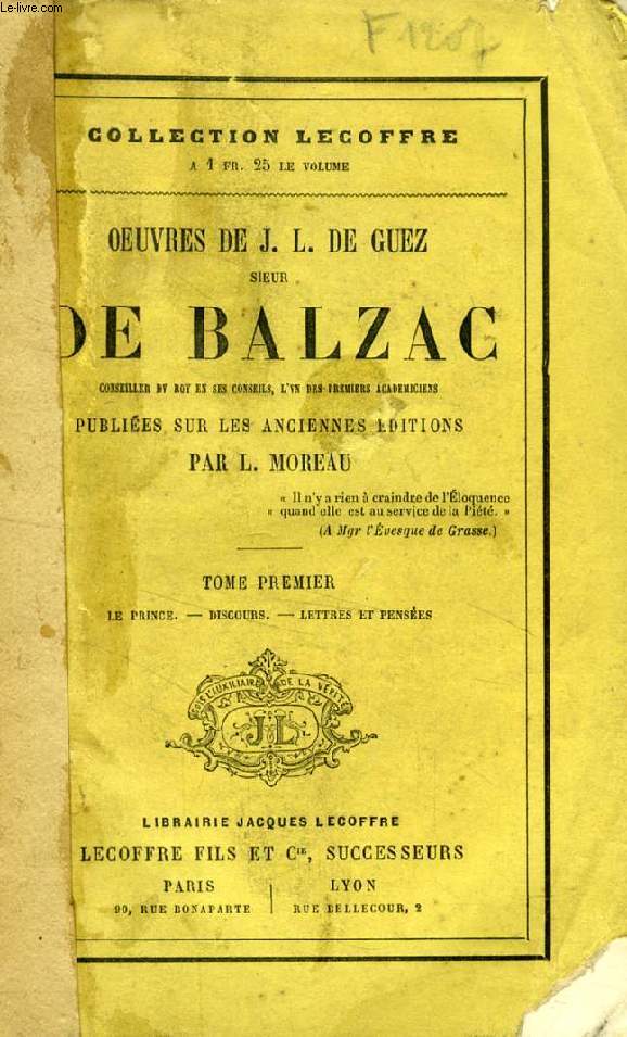 OEUVRES DE J.-L. DE GUEZ, SIEUR DE BALZAC, 2 TOMES