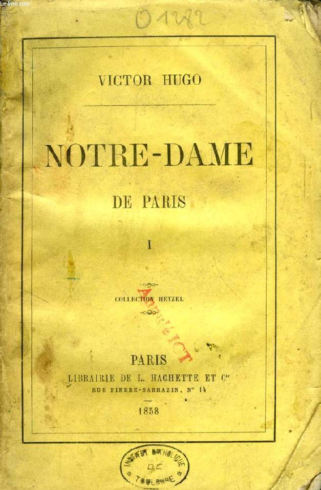 NOTRE-DAME DE PARIS, TOME I