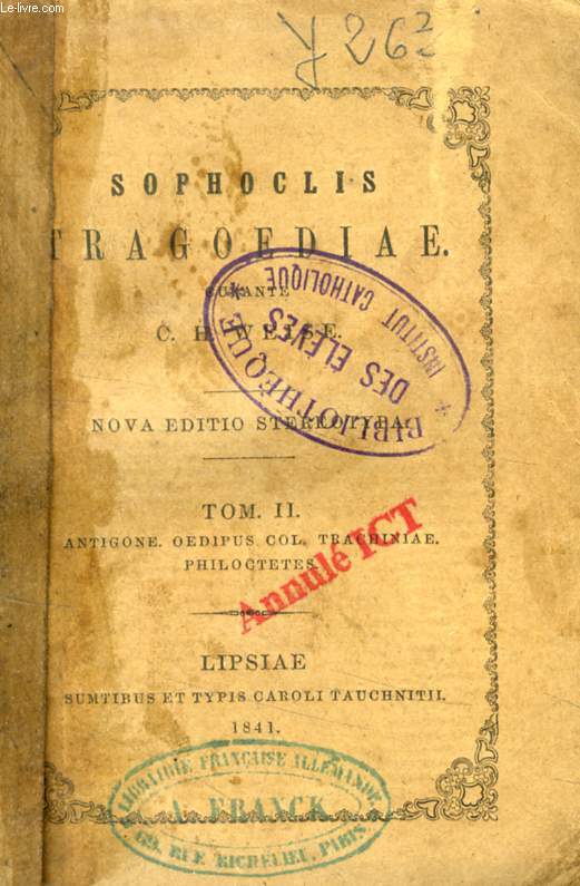 SOPHOCLES TRAGOEDIAE, TOMUS II (Antigone, Oedipus Col., Trachiniae, Philoctetes)