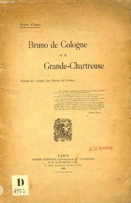 BRUNO DE COLOGNE ET LA GRANDE-CHARTREUSE