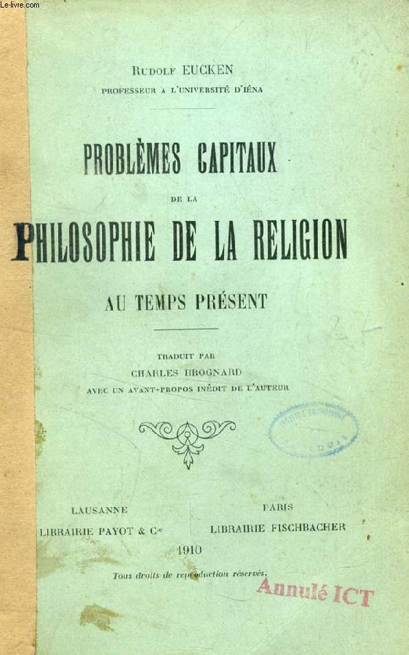 PROBLEMES CAPITAUX DE LA PHILOSOPHIE DE LA RELIGION AU TEMPS PRESENT