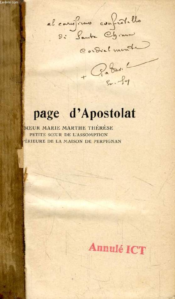 UNE PAGE D'APOSTOLAT, Soeur Marie-Thrse, Petite Soeur de l'Assomption, Suprieure de la Maison de Perpignan
