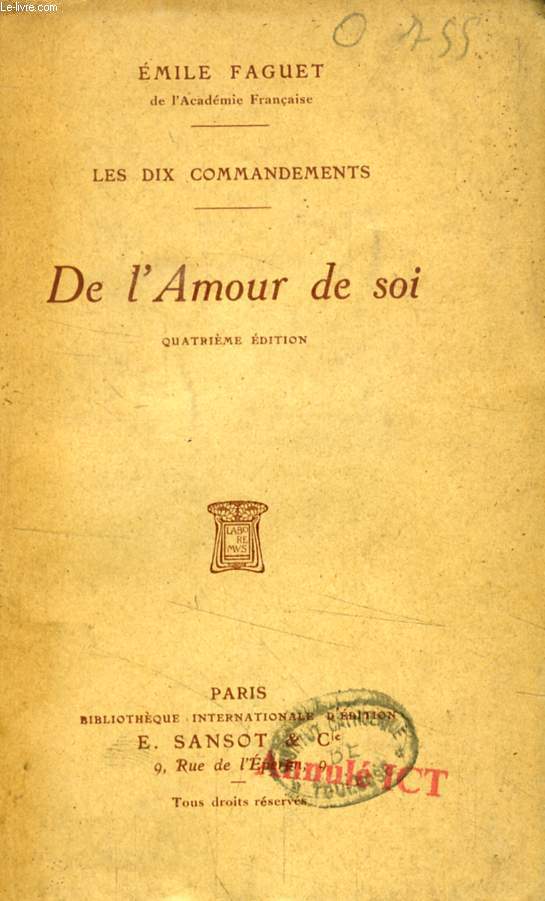 DE L'AMOUR DE SOI (LES DIX COMMANDEMENTS)