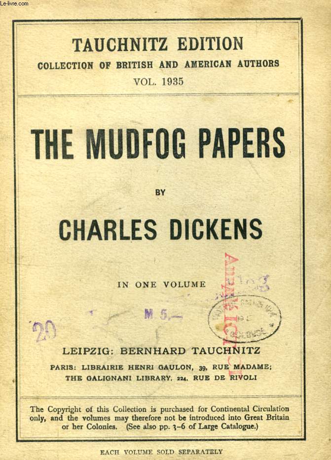 THE MUDFOG PAPERS (TAUCHNITZ EDITION, COLLECTION OF BRITISH AND AMERICAN AUTHORS, VOL. 1935)