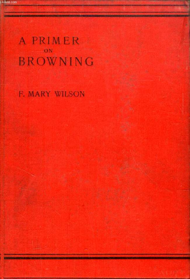 A PRIMER ON BROWNING