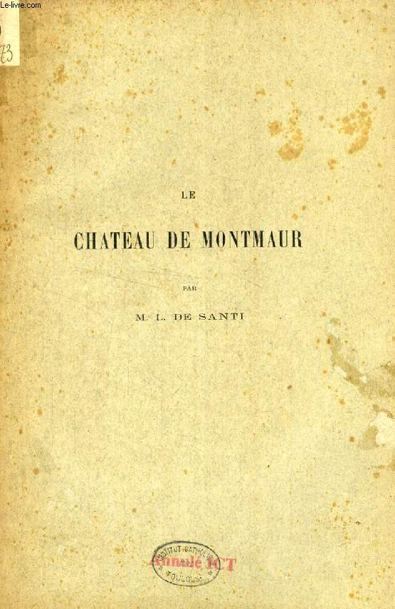 LE CHATEAU DE MONTMAUR (TIRE A PART)