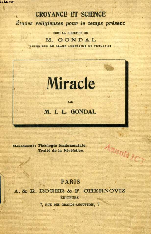 MIRACLE (Croyance et Science, Etudes religieuses pour le temps prsent)