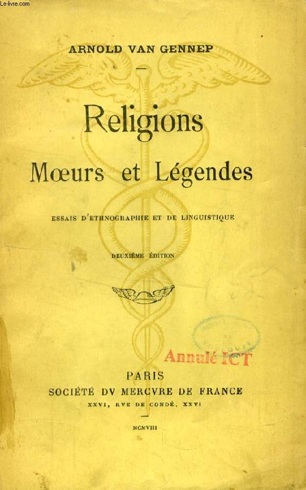 RELIGIONS, MOEURS ET LEGENDES (Essais d'Ethnographie et de Linguistique)