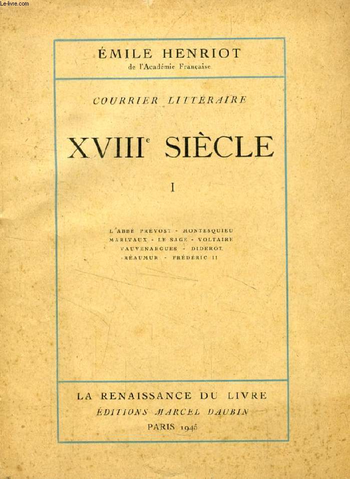 XVIIIe SIECLE (COURRIER LITTERAIRE), 2 TOMES