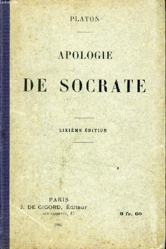 APOLOGIE DE SOCRATE