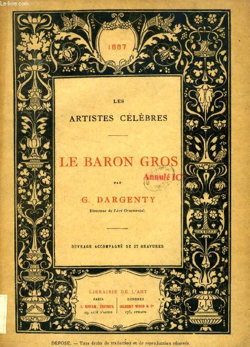 LE BARON GROS (LES ARTISTES CELEBRES)