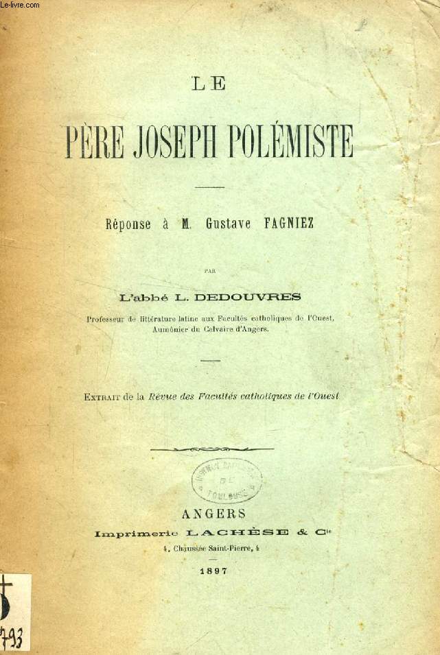 LE PERE JOSEPH POLEMISTE, Rponse  M. Gustave FAGNIEZ (TIRE A PART)