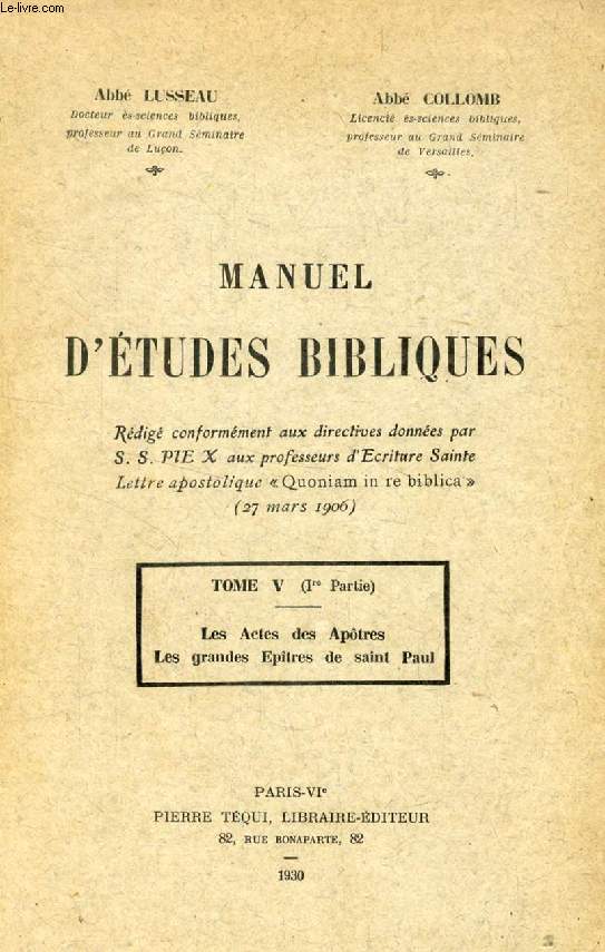 MANUEL D'ETUDES BIBLIQUES, TOME V, 2 PARTIES (2 VOLUMES)