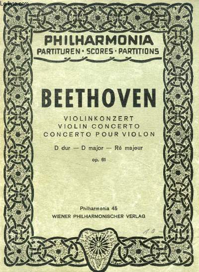 LUDWIG VAN BEETHOVEN, VIOLINKONZERT, D Dur, D Major, R Majeur, Op. 61